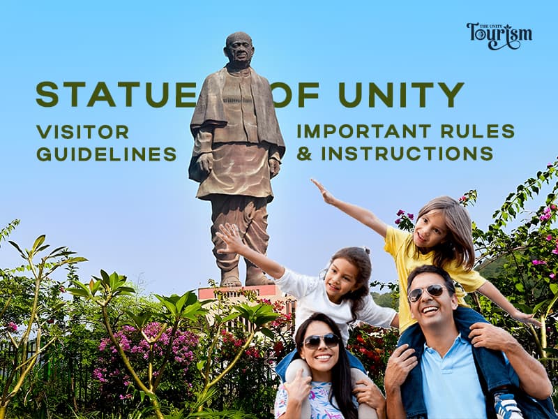 Statue of Unity Visitor Guidelines: Important Rules & Instructions
