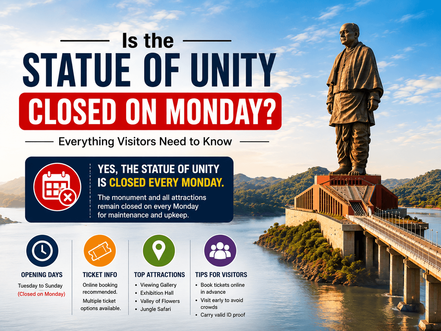 Is the Statue of Unity Closed on Monday? Everything Visitors Need to Know